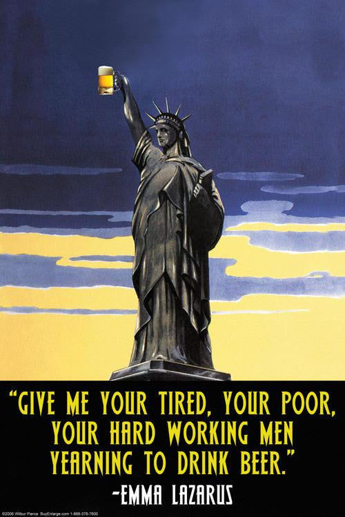 Give Me your Tired Your Poor your hard working men 12x18 Giclee on canvas
