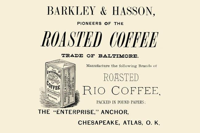 Barkley & Hasson Roasted Coffee 20x30 poster