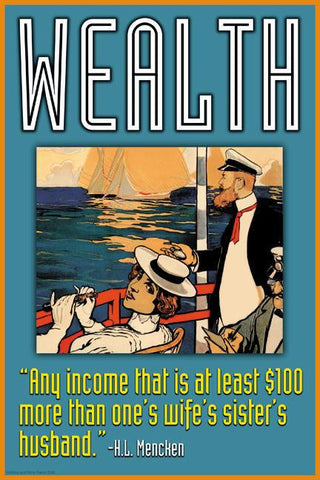 Wealth 20x30 poster