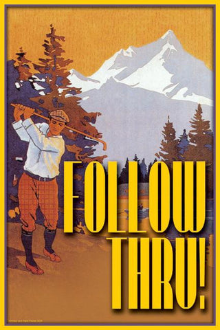 Follow Thru 20x30 poster