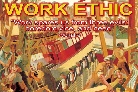 Work Ethic 20x30 poster