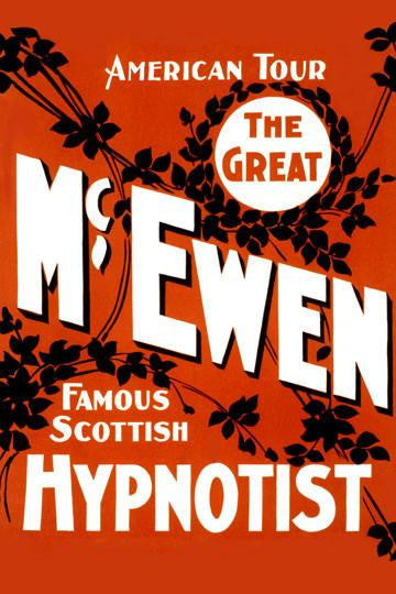 The Great McEwen, famous Scottish hypnotist 20x30 poster