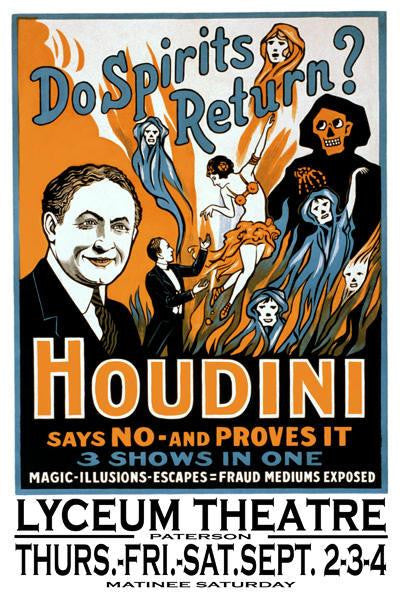 Do spirits return? Houdini says no 20x30 poster