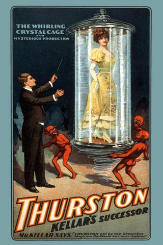 The Whirling Crystal Cage: Thurston Kellars successor 20x30 poster