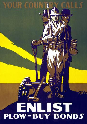 Your Country Calls - Enlist - Plow - Buy Bonds 20x30 poster