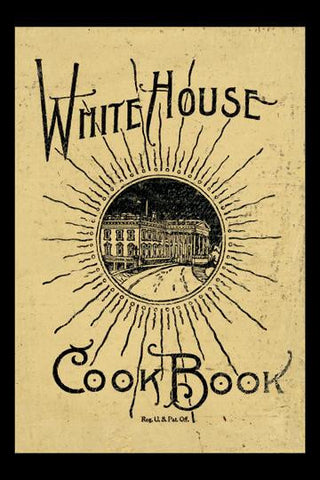 White House Cook Book 20x30 poster