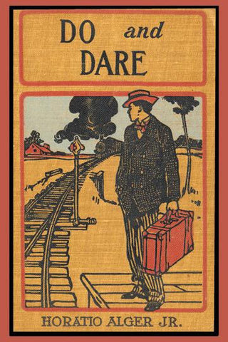 Do and Dare 20x30 poster