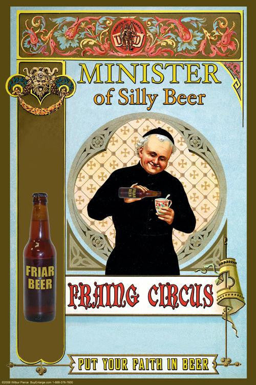 Minister of Silly Beer 20x30 poster