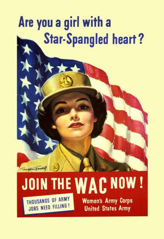 Are you a Girl with a Star Spangled Heart? Join the WAC now! 20x30 poster