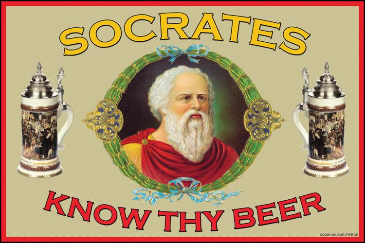 Know Thy Beer - Socrates 20x30 poster