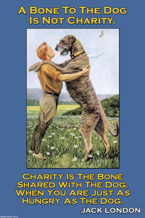 Charity: A Bone to the Dog 20x30 poster