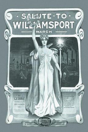 Salute to Williamsport March 20x30 poster