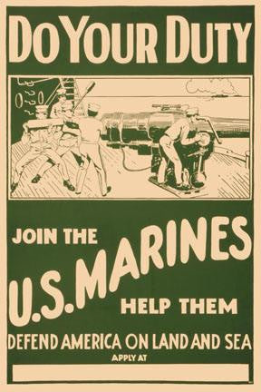 Do your Duty. Join the U.S. Marines 20x30 poster