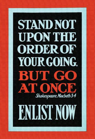 Stand NoteBut Go at Once. Enlist Now 20x30 poster