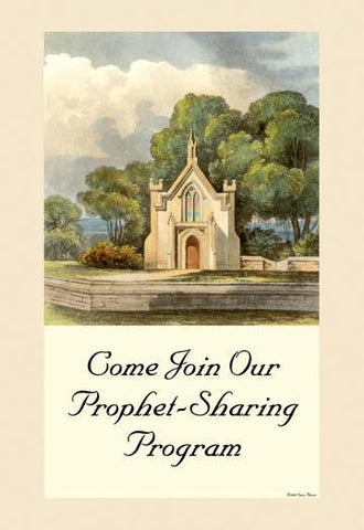 Come Join Our Prophet Sharing Program 20x30 poster