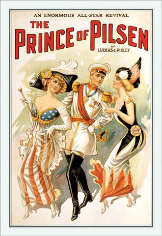 The Prince of Pilsen 20x30 poster