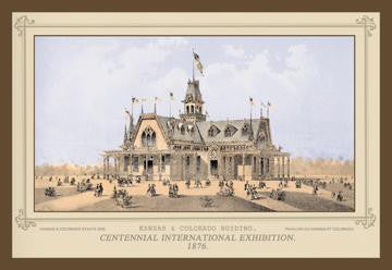 Centennial International Exhibition, 1876 - Kansas and Colorado Building 20x30 poster