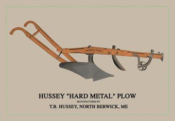 Hussey Hard Metal Plow 20x30 poster