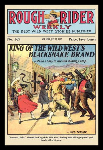 Rough Rider Weekly: King of the Wild Wests Blacksnake Brand 20x30 poster