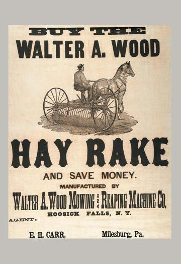 Buy the Walter A. Wood Hay Rake 20x30 poster