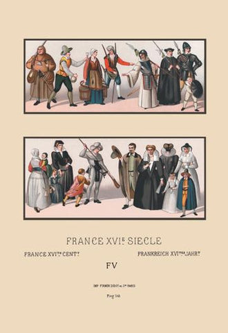 A Variety of Sixteenth Century French Costumes and Classes 20x30 poster