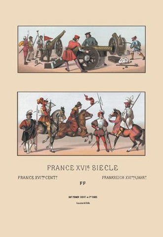 Military Costumes of Sixteenth Century France 20x30 poster