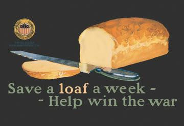 Save a Loaf 20x30 poster