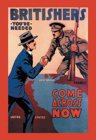 Britishers: You&#39;re Needed: Come Across Now 20x30 poster