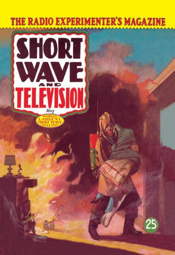 Short Wave and Television: Radio and Firefighting 20x30 poster