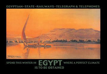 Spend This Winter in Egypt Where a Perfect Climate Is to Be Obtained 20x30 poster