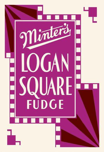 Minter&#39;s Logan Square Fudge 20x30 poster