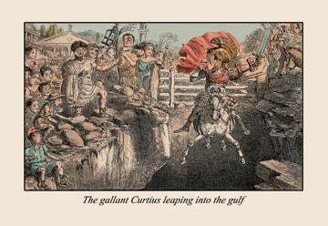 The Gallant Curtius Leaping into the Gulf 20x30 poster