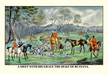 A Meet with His Grace the Duke of Rutiana 20x30 poster