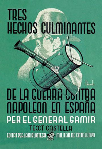 Tres hechos culminantes de la guerra contra Napoleon en Espana 20x30 poster