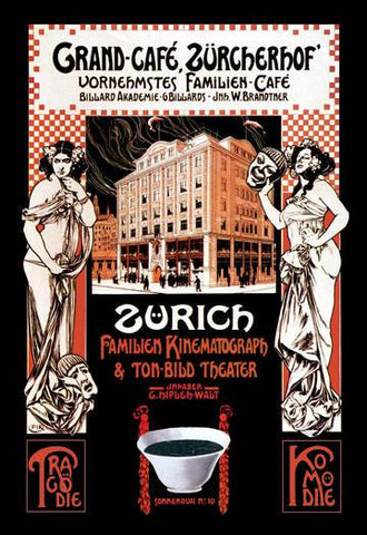 Grand-Cafe, Zurcherhof: Distinguished Family Cafe and Theater 20x30 poster