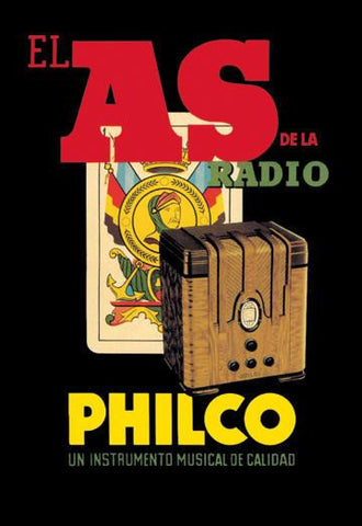 El As de la Radio - Philco 20x30 poster