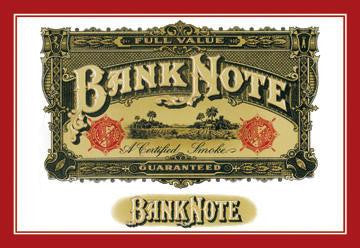 Bank Note Cigars - A Certified Smoke 20x30 poster