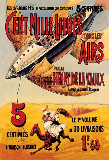 One Hundred Thousand Leagues in the Air - Sci Fi French representation of a winged airship flying over the des