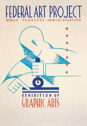 Federal Art Project: Exhibition of Graphic Arts 20x30 poster