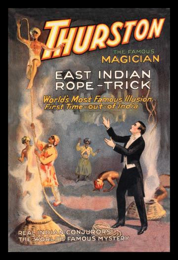 East Indian Rope Trick: Thurston the Famous Magician 20x30 poster