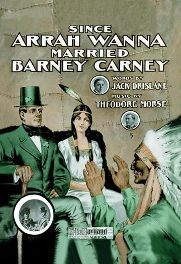 Since Arrah Wanna Married Barney Carney 20x30 poster