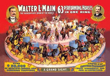 Sixty-Three Performing Horses in One Ring: Walter L. Main Shows 20x30 poster