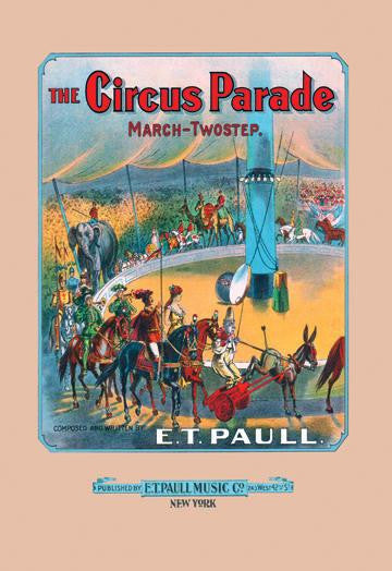 The Circus Parade: March and Two-Step 24x36 Giclee