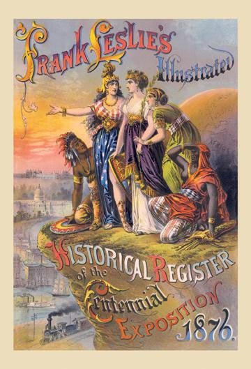 Frank Leslie's Illustrated Historical Register of the Centennial Exposition 1876 24x36 Giclee