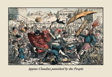 Appius Claudius Punished by the People 24x36 Giclee