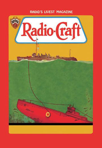 Radio-Craft: Submarine 28x42 Giclee on Canvas