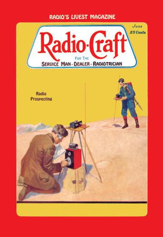 Radio Craft: Radio Prospecting 28x42 Giclee on Canvas