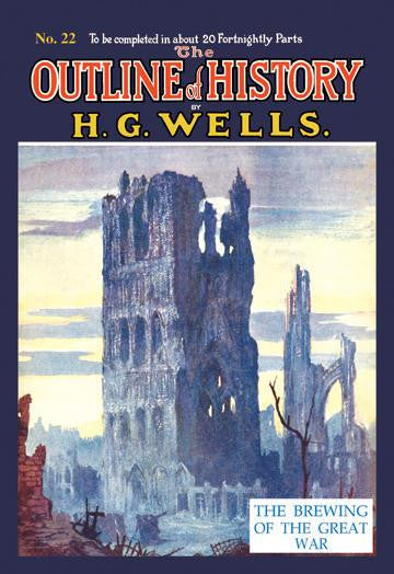 The Outline of History by HG Wells  No. 22: The Brewing of the Great War 28x42 Giclee on Canvas