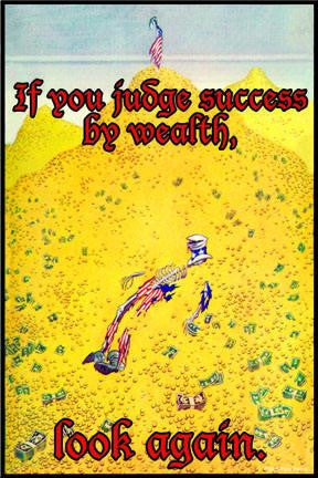 If you judge wealth by success 28x42 Giclee on Canvas