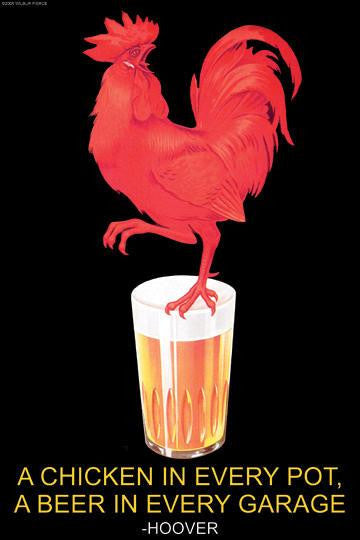 A Chicken in Every Pot  A Beer in Every Garage - Herbert Hoover 28x42 Giclee on Canvas